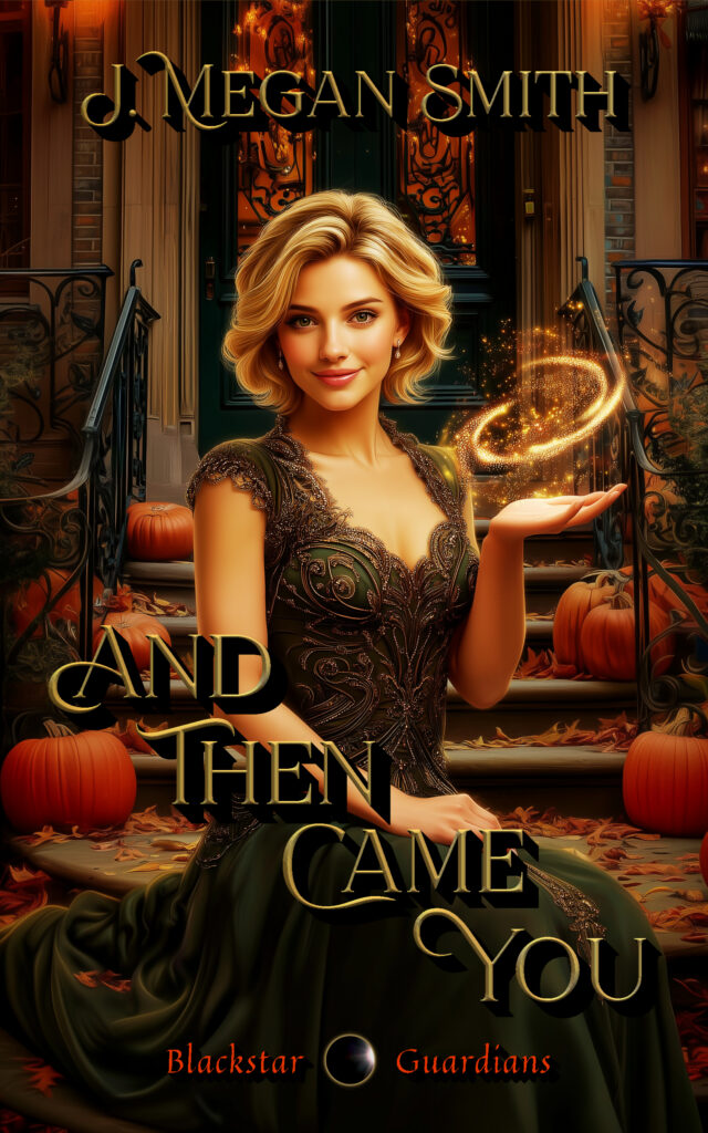 And Then Came You