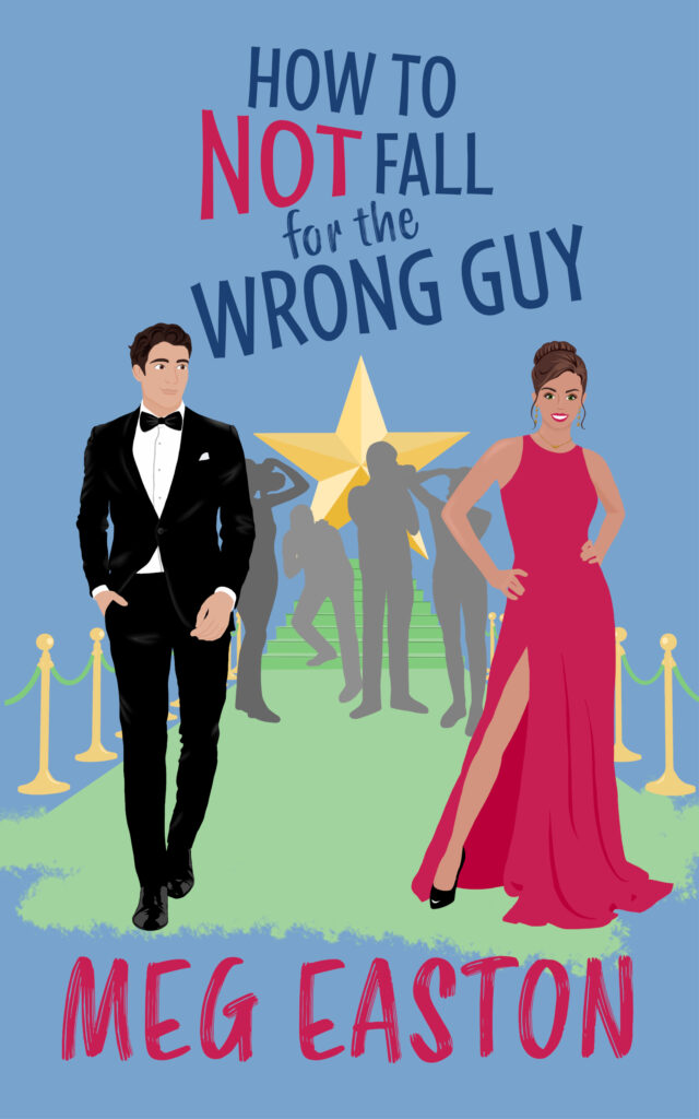 How to Not Fall for the Wrong Guy