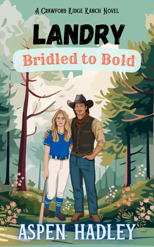 Landry: Bridled to Bold