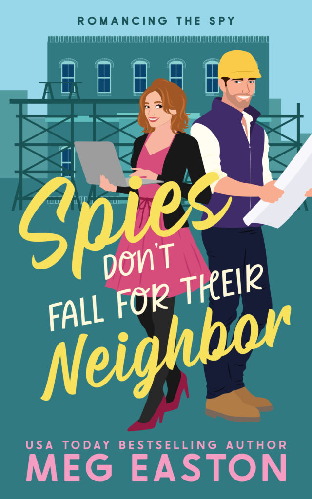 Spies Don’t Fall for Their Neighbor