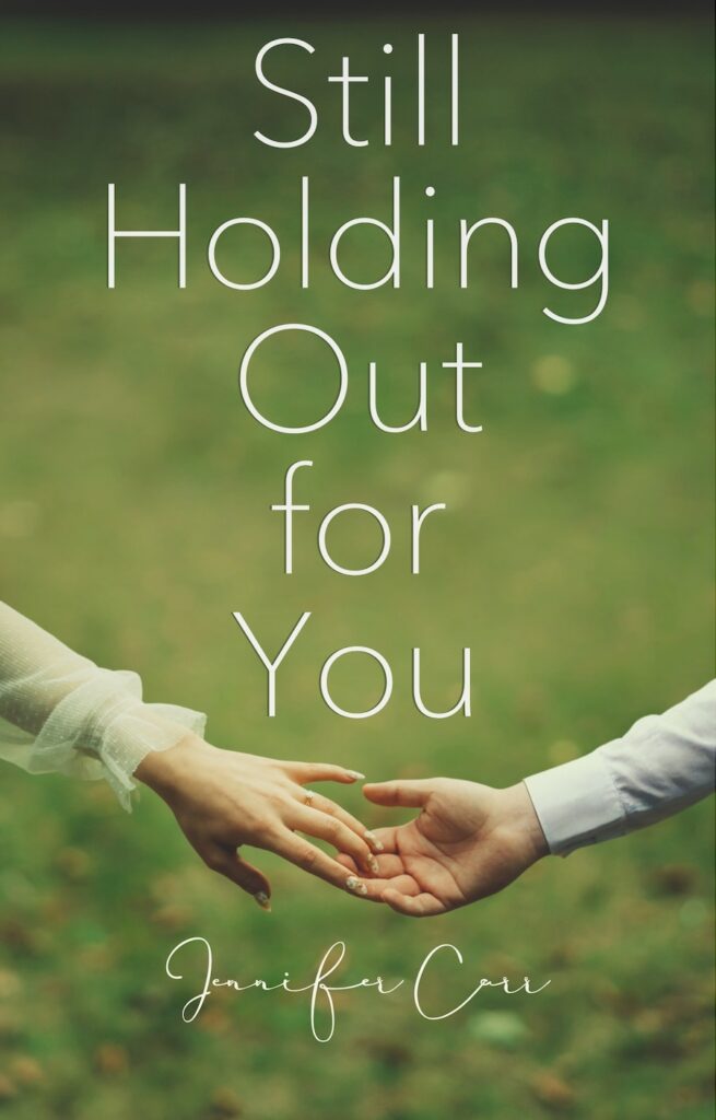 Still Holding Out for You