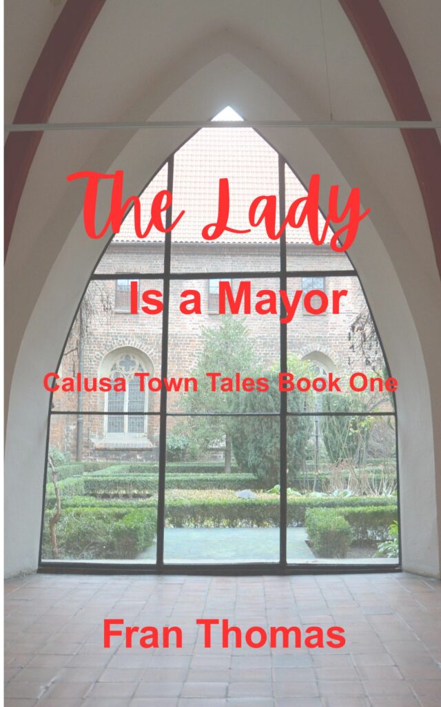 The Lady Is a Mayor