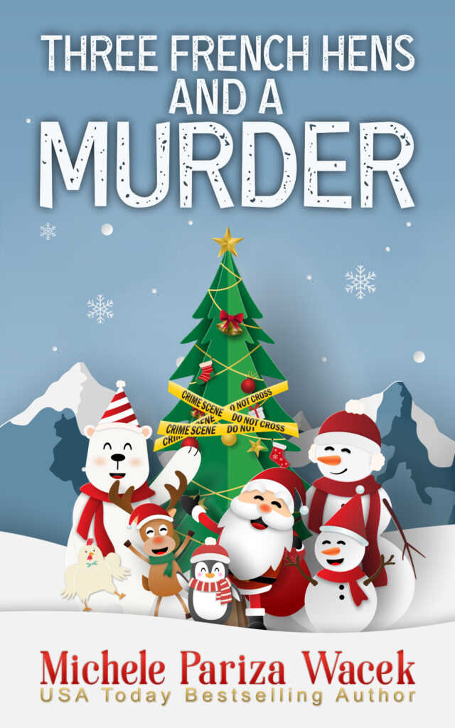 Three French Hens and a Murder