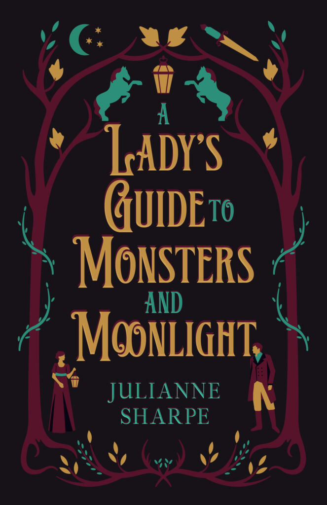 A Lady’s Guide to Monsters and Moonlight