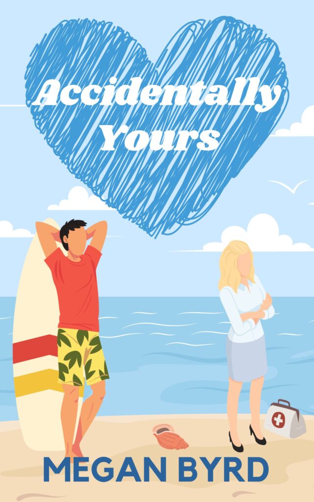 Accidentally Yours