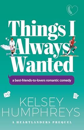 Things I Always Wanted