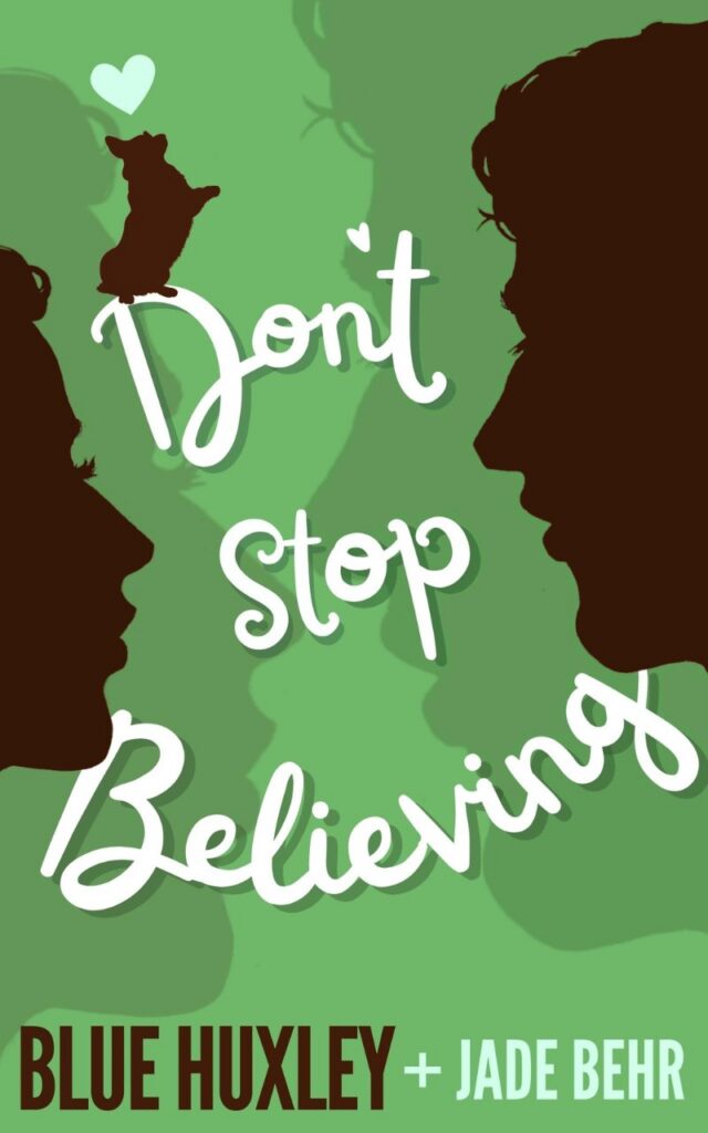 Don’t Stop Believing