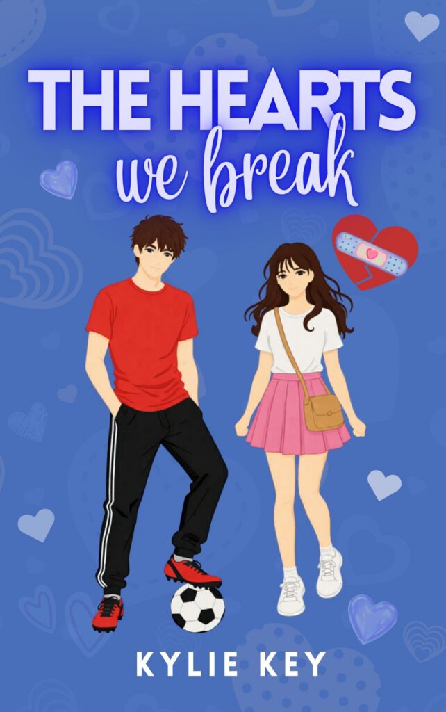 The Hearts We Break