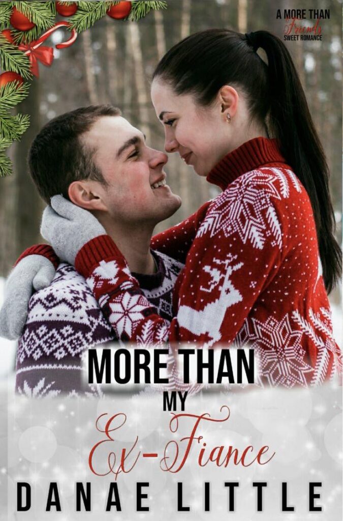 More Than My Ex-Fiance
