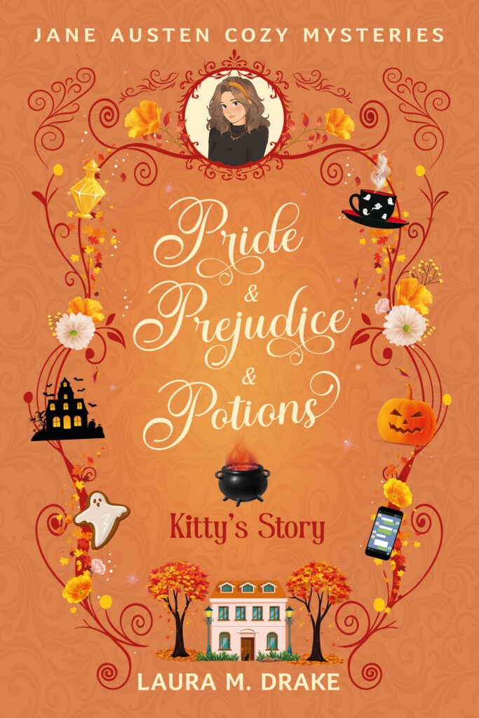 Kitty’s Story: Pride & Prejudice & Potions