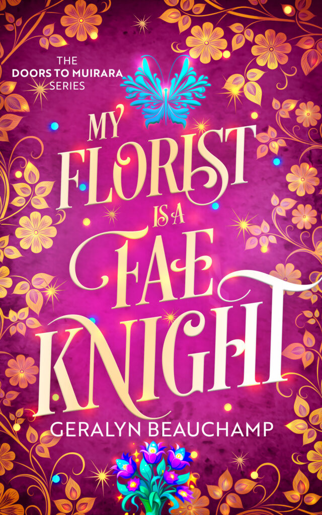 My Florist is a Fae Knight