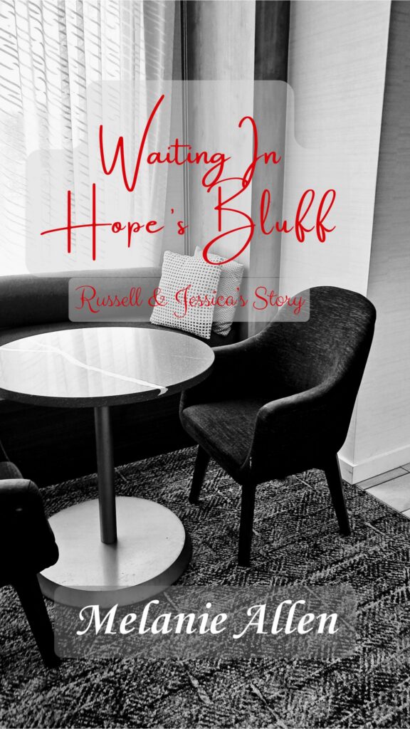 Waiting In Hope’s Bluff