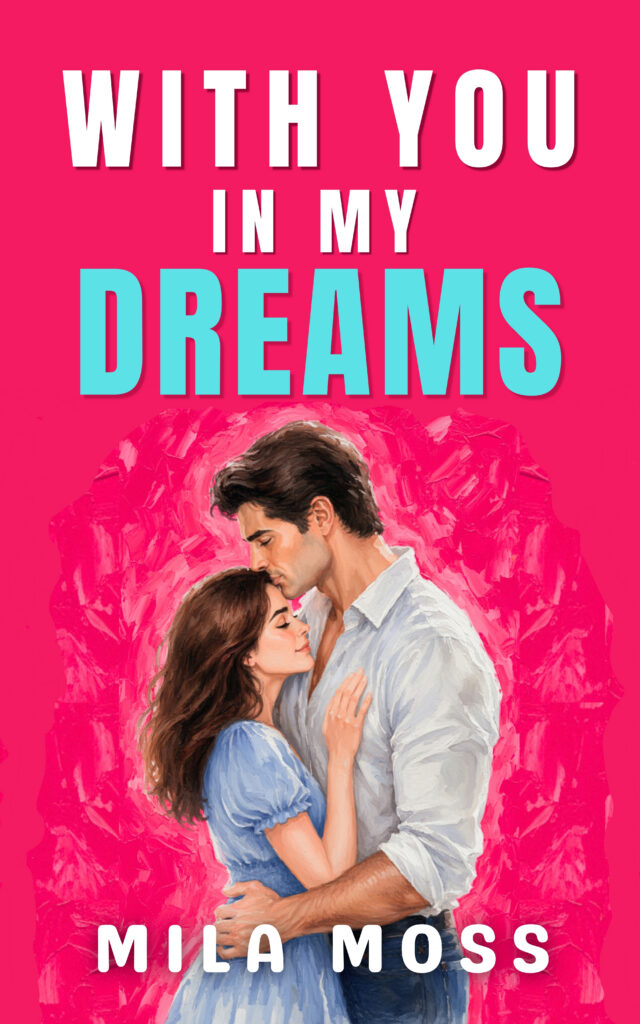 With You In My Dreams