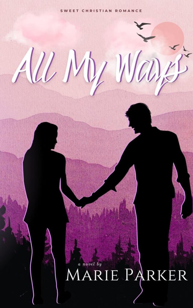 All My Ways